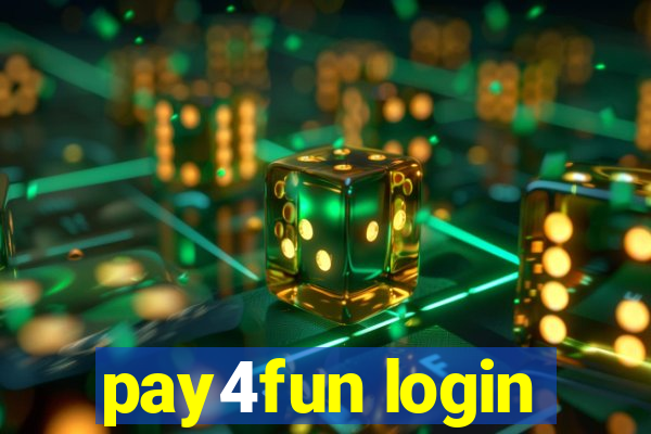 pay4fun login